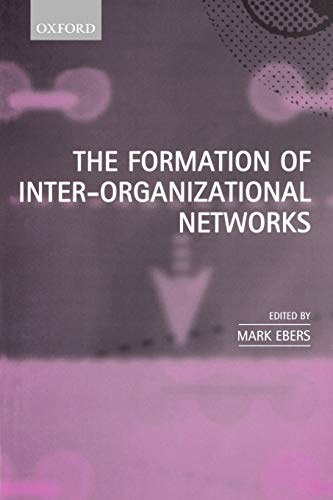 The Formation of Inter-Organizational Networks
