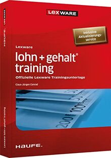 Lexware lohn + gehalt® training: Offizielle Lexware Trainingsunterlage