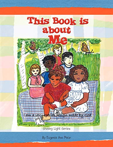 This Book is about Me: Shining Light Series