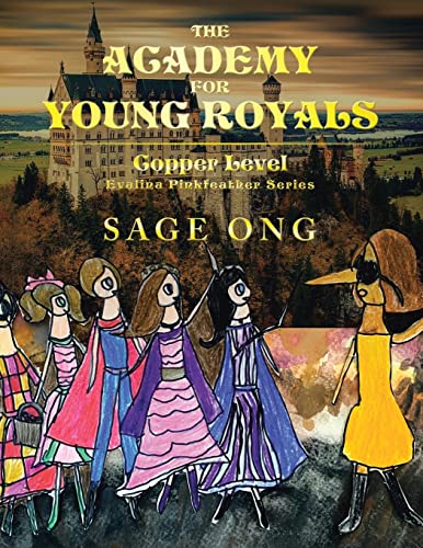 The Academy for Young Royals: Copper Level