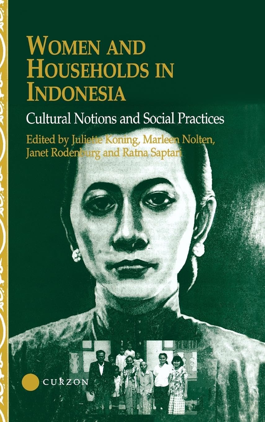 Women and Households in Indonesia: Cultural Notions and Social Practices (Nias Studies in Asian Topics, 27)