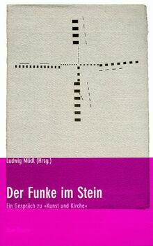 Der Funke im Stein: Ein Gespräch zu 'Kunst und Kirche'