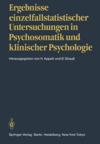 Ergebnisse einzelfallstatistischer Untersuchungen in Psychosomatik und klinischer Psychologie