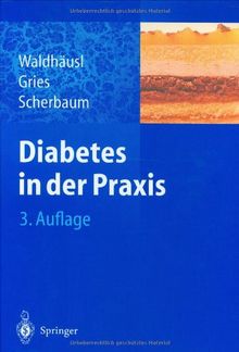 Diabetes in der Praxis