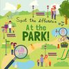 Spot the Difference - At the Park!: A Fun Search and Solve Book for 3-6 Year Olds