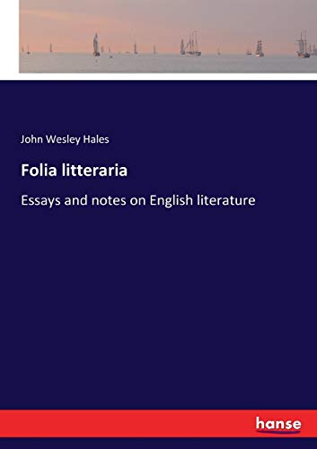 Folia litteraria: Essays and notes on English literature