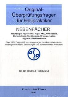 Originalüberprüfungsfragen für Heilpraktiker: Nebenfächer