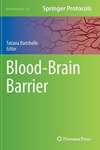 Blood-Brain Barrier (Neuromethods, Band 142)
