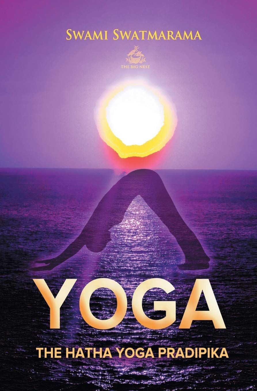 Swami Swatmarama The Hatha Yoga Pradipika (Yoga Academy)