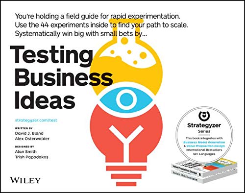 Bland, David J.: Testing Business Ideas