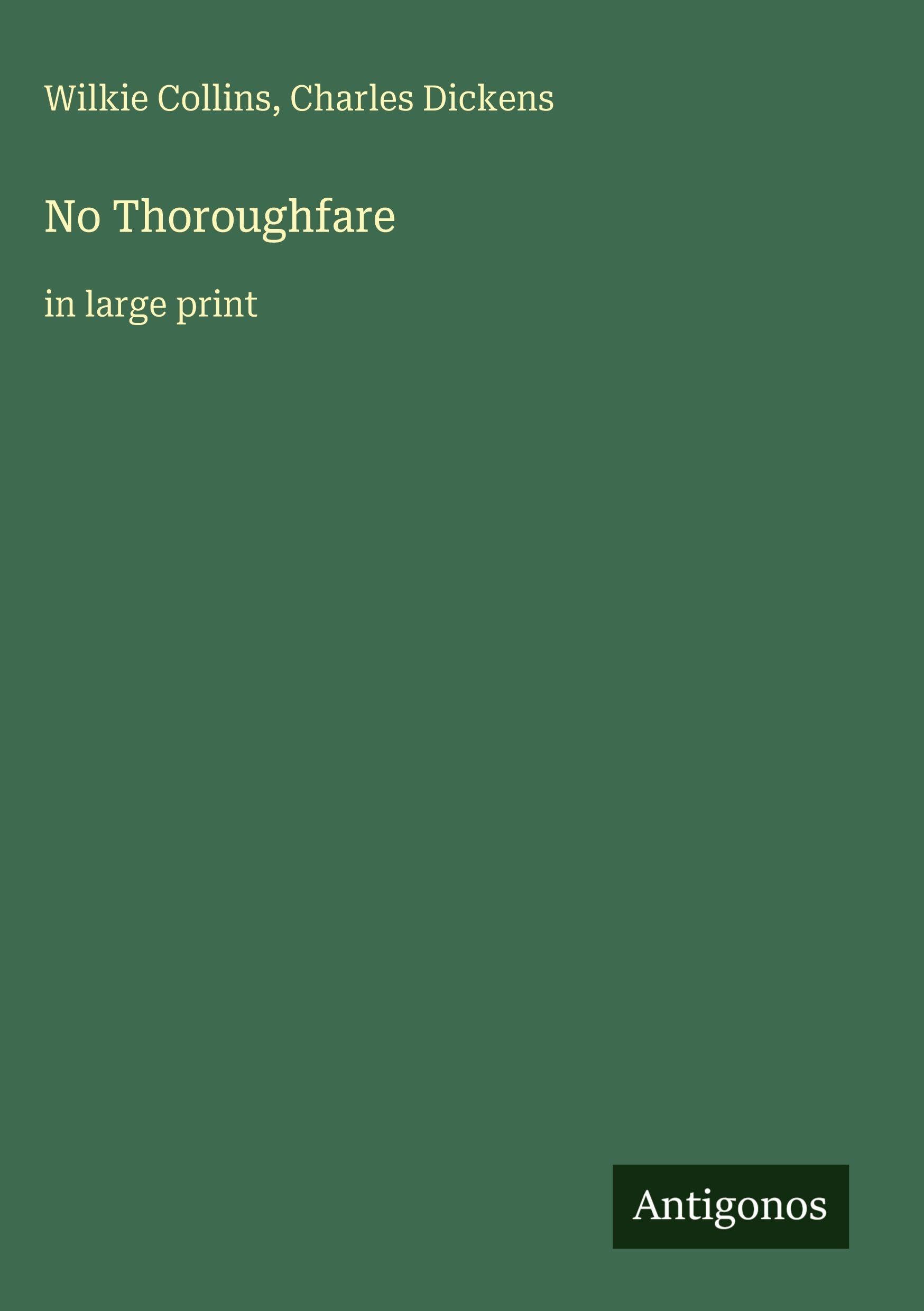 No Thoroughfare: in large print