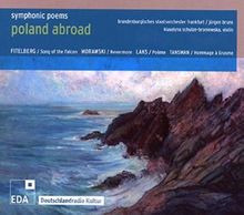 Poland Abroad Vol.2: Symphonic Poems