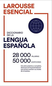 Diccionario Esencial Lengua Española (LAROUSSE - Lengua Española - Diccionarios Generales)