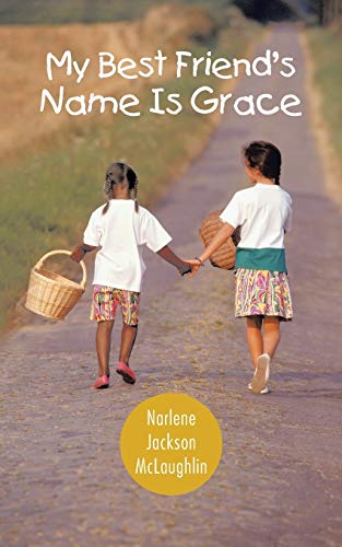 My Best Friend's Name is Grace