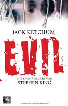 EVIL von Ketchum, Jack, Mader, Friedrich | Buch | Zustand akzeptabel