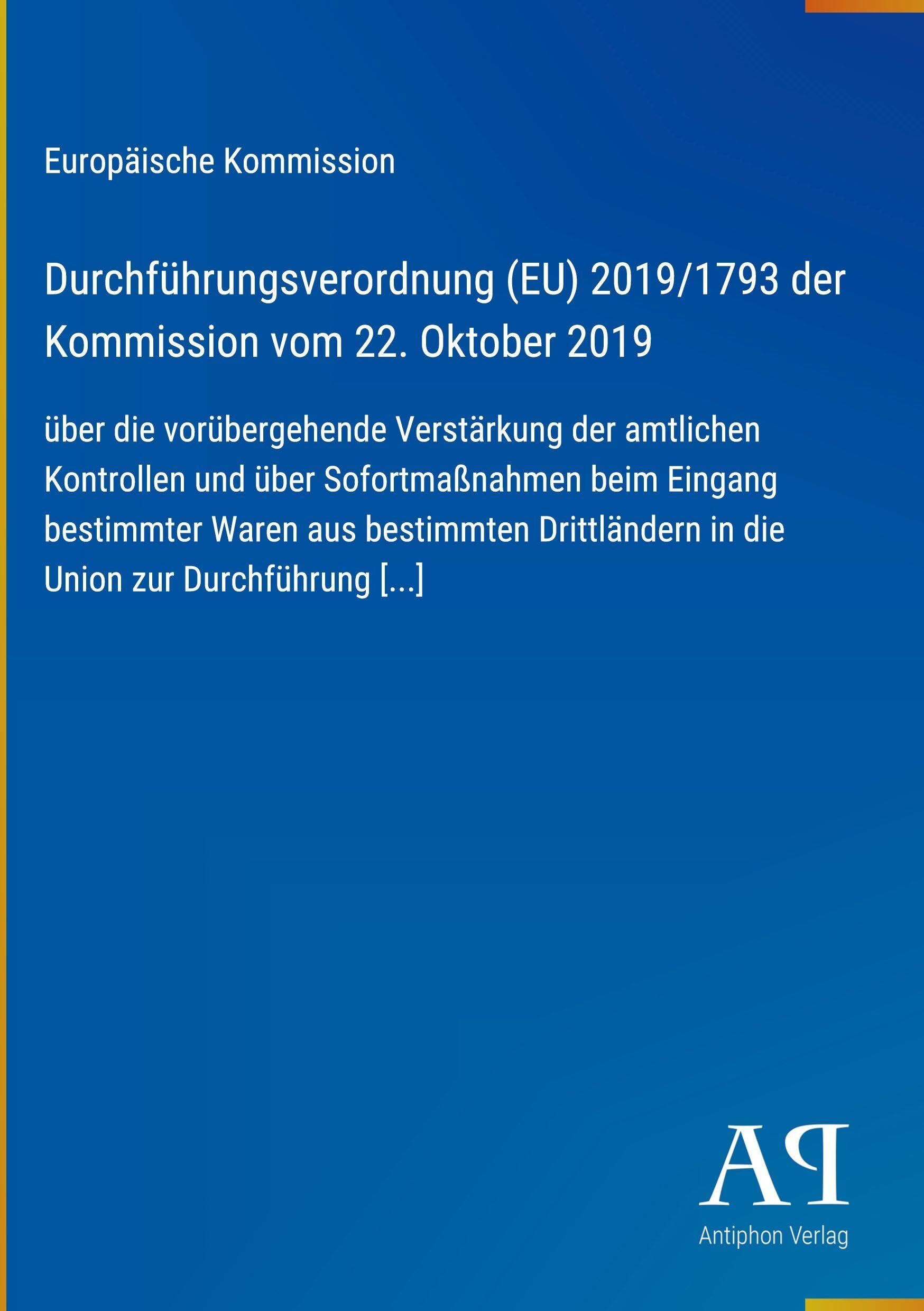 Durchführungsverordnung (EU) 2019/1793 der Kommission vom 22. Oktober 2019