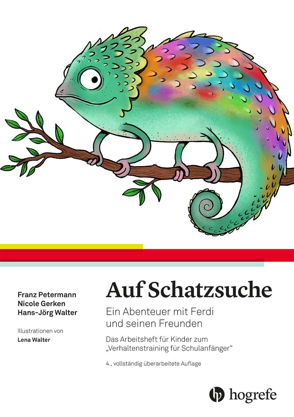 Auf Schatzsuche: Ein Abenteuer mit Ferdi und seinen Freunden. Das Arbeitsheft für Kinder zum „Verhaltenstraining für Schulanfänger“