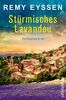 Stürmisches Lavandou: Ein Provence-Krimi | Die Bestseller-Reihe aus Südfrankreich | Spannende Urlaubslektüre Fans der Provence (Ein-Leon-Ritter-Krimi, Band 8)