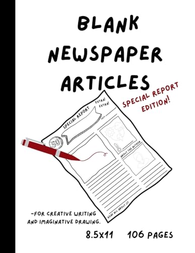 Blank Newspaper Articles for Creative Writing and Imaginative Drawing