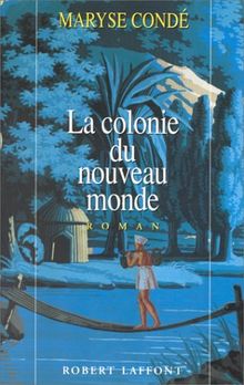 La colonie du Nouveau Monde