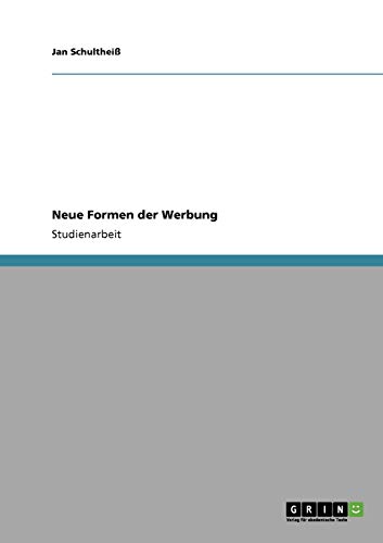 Neue Formen der Werbung