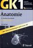 Original-Prüfungsfragen mit Kommentar GK 1 (Physikum), Anatomie