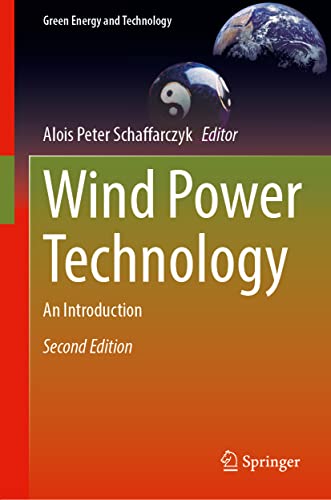 Wind Power Technology: An Introduction (Green Energy and Technology)