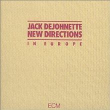 New Directions in Europe
