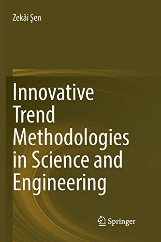 Innovative Trend Methodologies in Science and Engineering