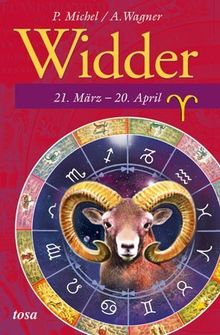 Widder: 21. März - 20. April