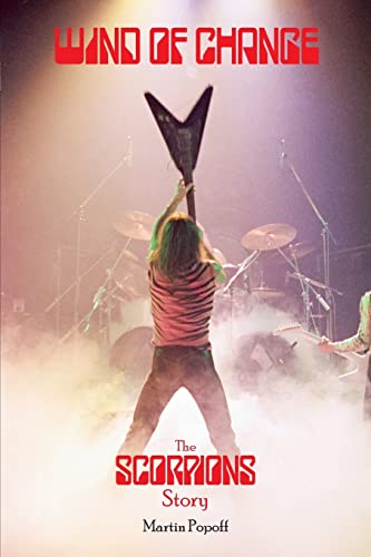 Martin Popoff Wind Of Change, The Scorpions Story