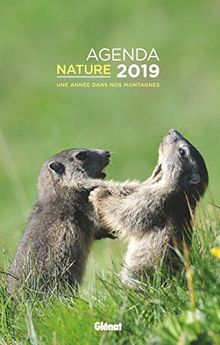 Agenda nature 2019 : une année dans nos montagnes