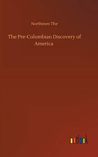 The Pre-Columbian Discovery of America