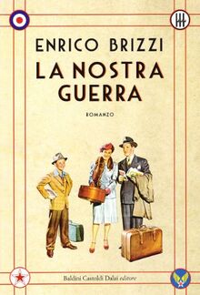 La nostra guerra
