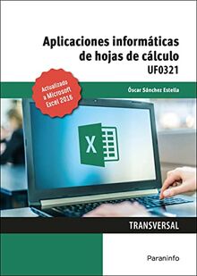 Aplicaciones informáticas de hojas de cálculo. Microsoft Excel 2016