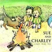 Sue and Charley: The Baby Who Could Go to Sleep Anywhere
