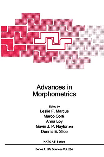 Advances in Morphometrics (Nato Science Series A: (Closed)) (Nato Science Series A:, 284, Band 284)