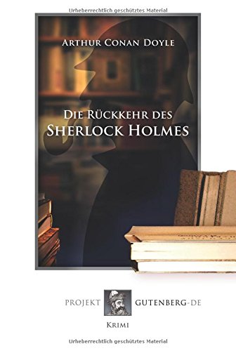 Die Rückkehr des Sherlock Holmes