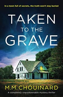 Taken to the Grave: A completely unputdownable mystery thriller (Detective Jo Fournier, Band 2)