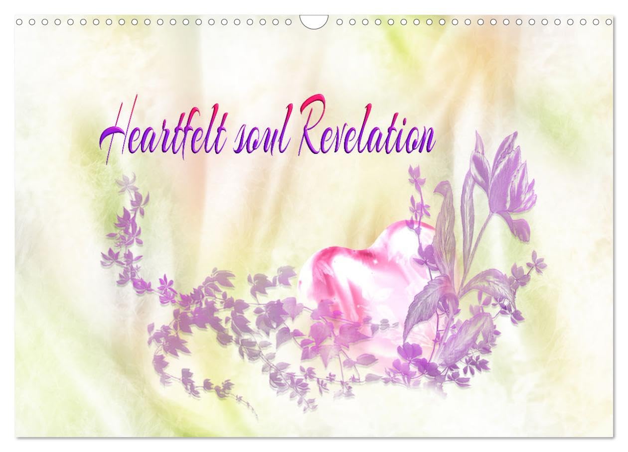 Heartfelt soul Revelation (Wall Calendar 2026 DIN A3 landscape), CALVENDO 12 Month Wall Calendar: Calendar for personal design