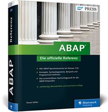 ABAP - Die offizielle Referenz: Alle Sprachelemente in ABAP Objects bis Release 7.5 (SAP PRESS)