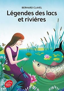 Légendes des lacs et rivières