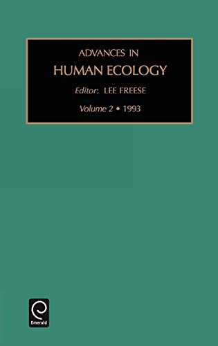 Adv Human Ecol V2 (ADVANCES IN HUMAN ECOLOGY, Band 2)