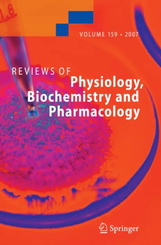 Reviews of Physiology, Biochemistry and Pharmacology 159