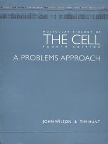 Molecular Biology of the Cell. Problems Approach