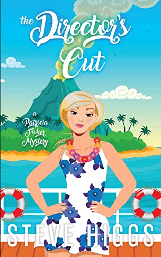 The Director's Cut (A Patricia Fisher Mystery, Band 3)