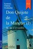 Don Quijote De La Mancha 1 / Don Quixote of La Mancha 1 (Coleccion Lecturas Clasicas Graduadas)