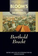 Berthold Brecht (Bloom's Major Dramatists)