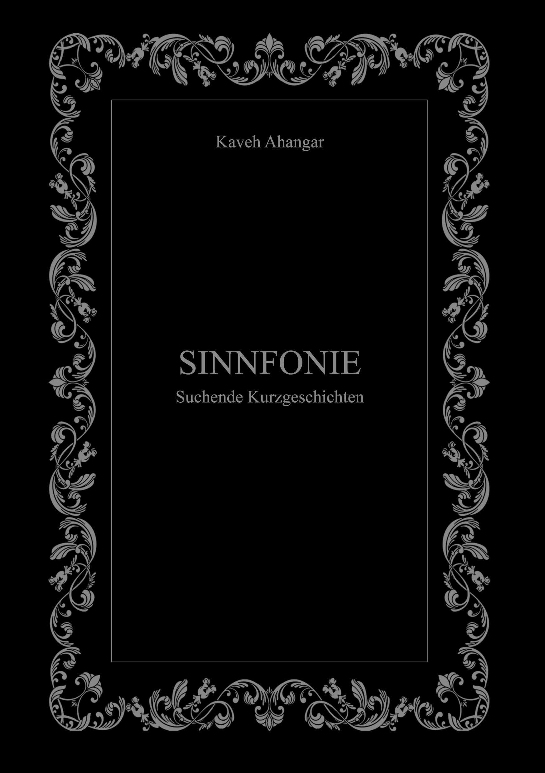 Sinnfonie: Suchende Kurzgeschichten