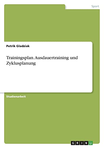 Trainingsplan. Ausdauertraining und Zyklusplanung